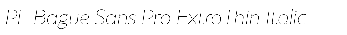 PF Bague Sans Pro ExtraThin Italic